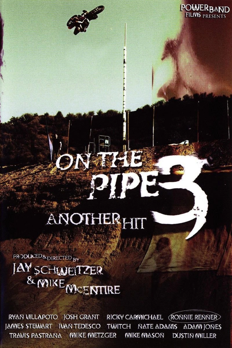 Affiche de On the Pipe 3: Another Hit