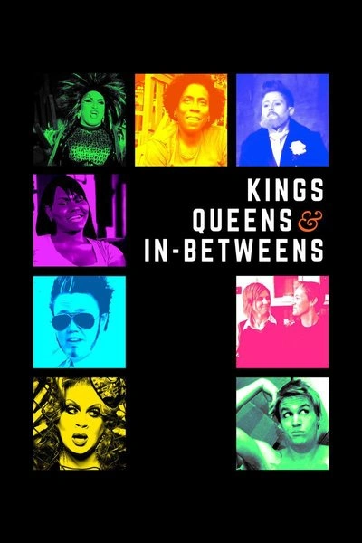 Poster Kings, Queens & In-Betweens