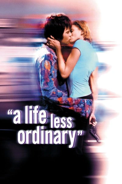 Affiche A Life Less Ordinary