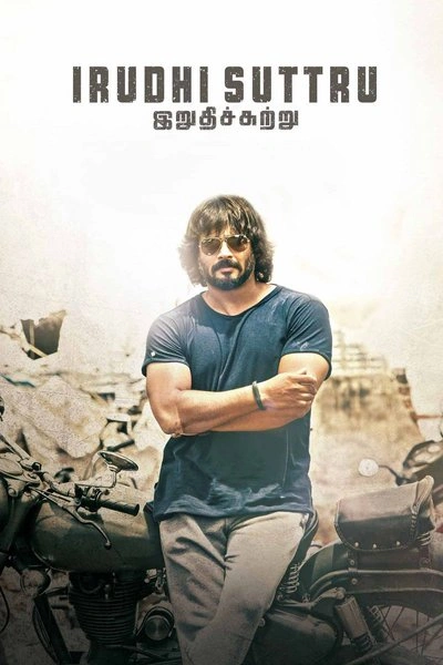Affiche Irudhi Suttru