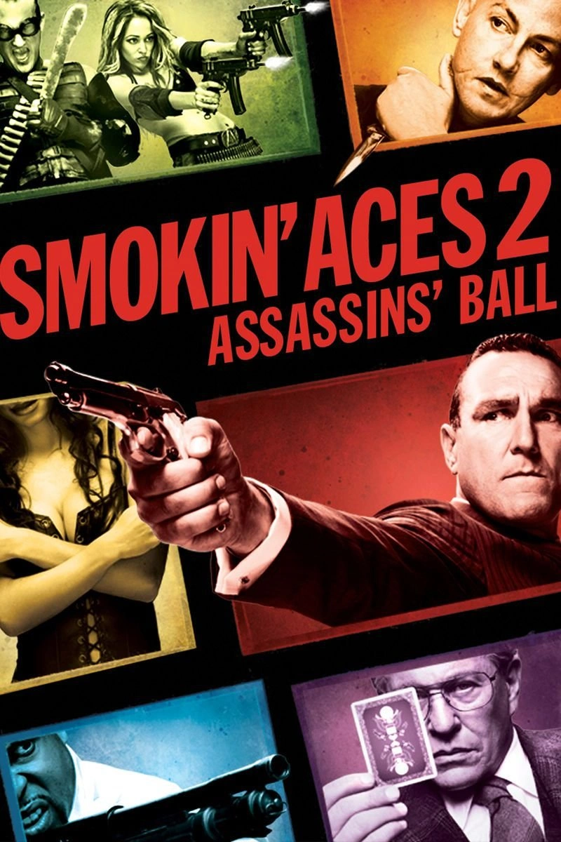 Poster van Smokin' Aces 2: Assassins' Ball