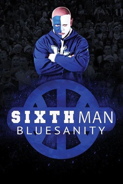 Poster Sixth Man: Bluesanity