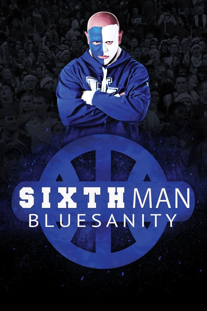 Poster van Sixth Man: Bluesanity