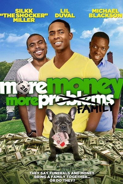 Affiche More Money, More Family