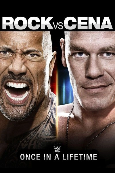 Poster WWE: Rock vs. Cena: Once In a Lifetime