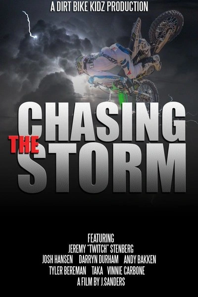 Affiche Chasing the Storm (A la poursuite de l'orage)