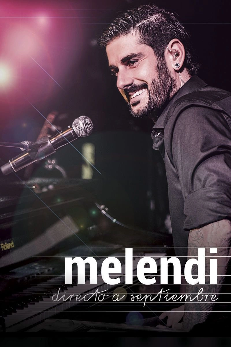 Affiche de Melendi: Directo a Septiembre