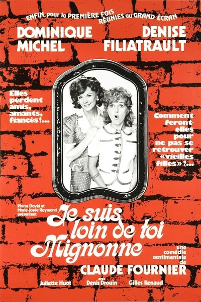 Poster Je suis loin de toi mignonne