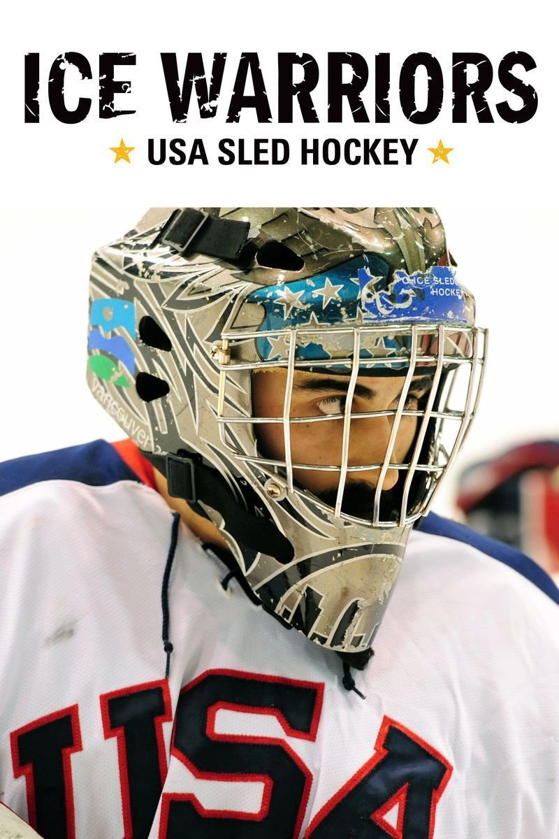 Affiche de Ice Warriors: USA Sled Hockey