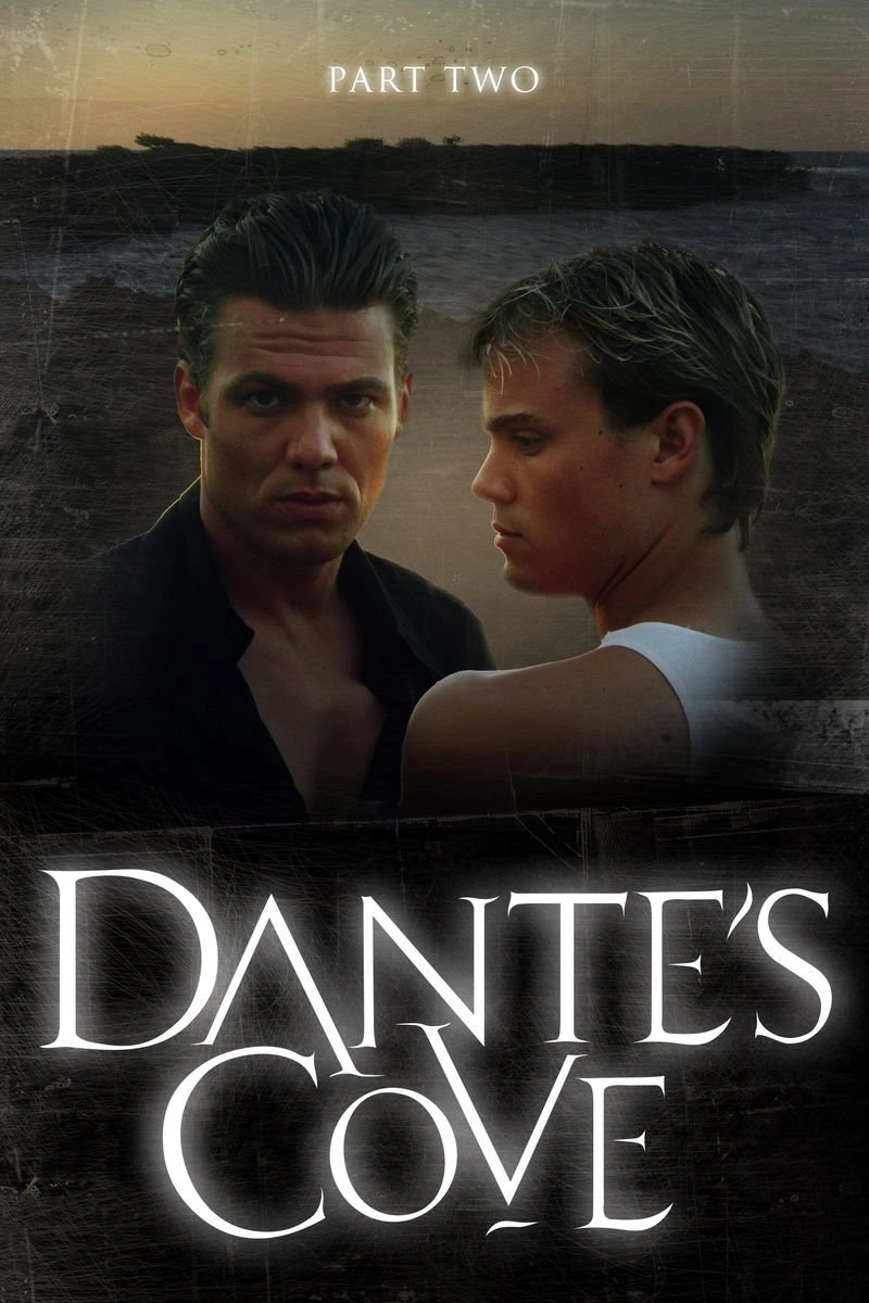 Poster van Dante's Cove, Part 2 "Then There Was Darkness"
