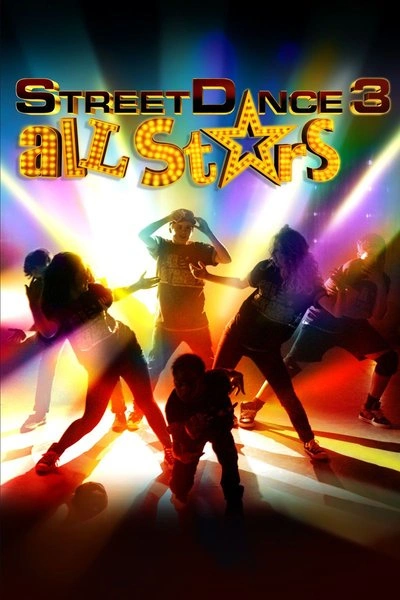 Poster Streetdance 3: All Stars