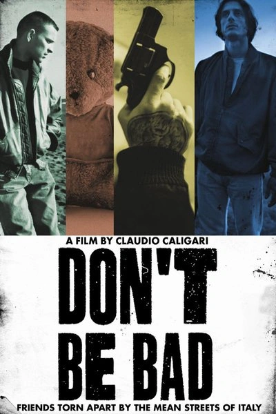Poster Don't Be Bad