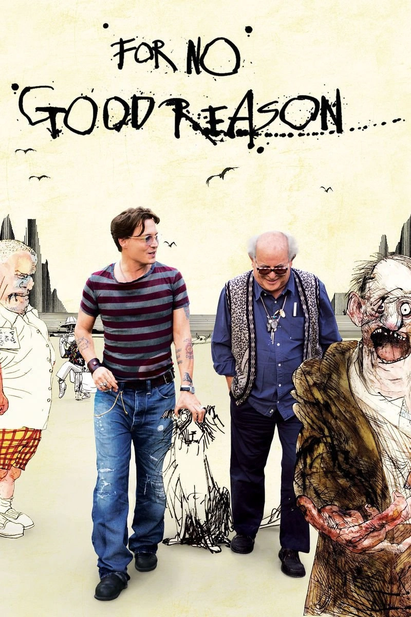 Affiche de For No Good Reason
