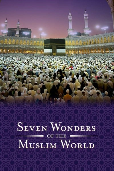Affiche Seven Wonders of the Muslim World