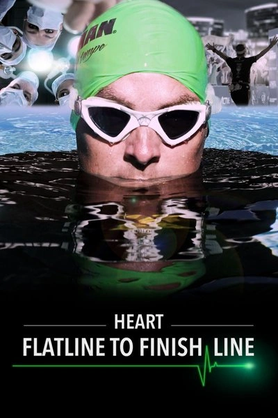 Poster Heart: Flatline to Finish Line