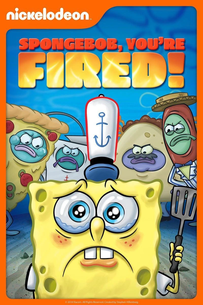 Affiche de SpongeBob SquarePants: You're Fired!