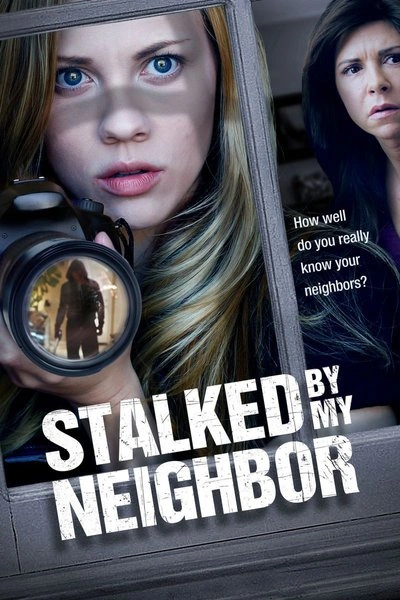 Affiche Stalked by My Neighbor