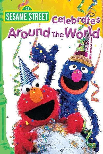 Poster Sesame Street Celebrates Around the World