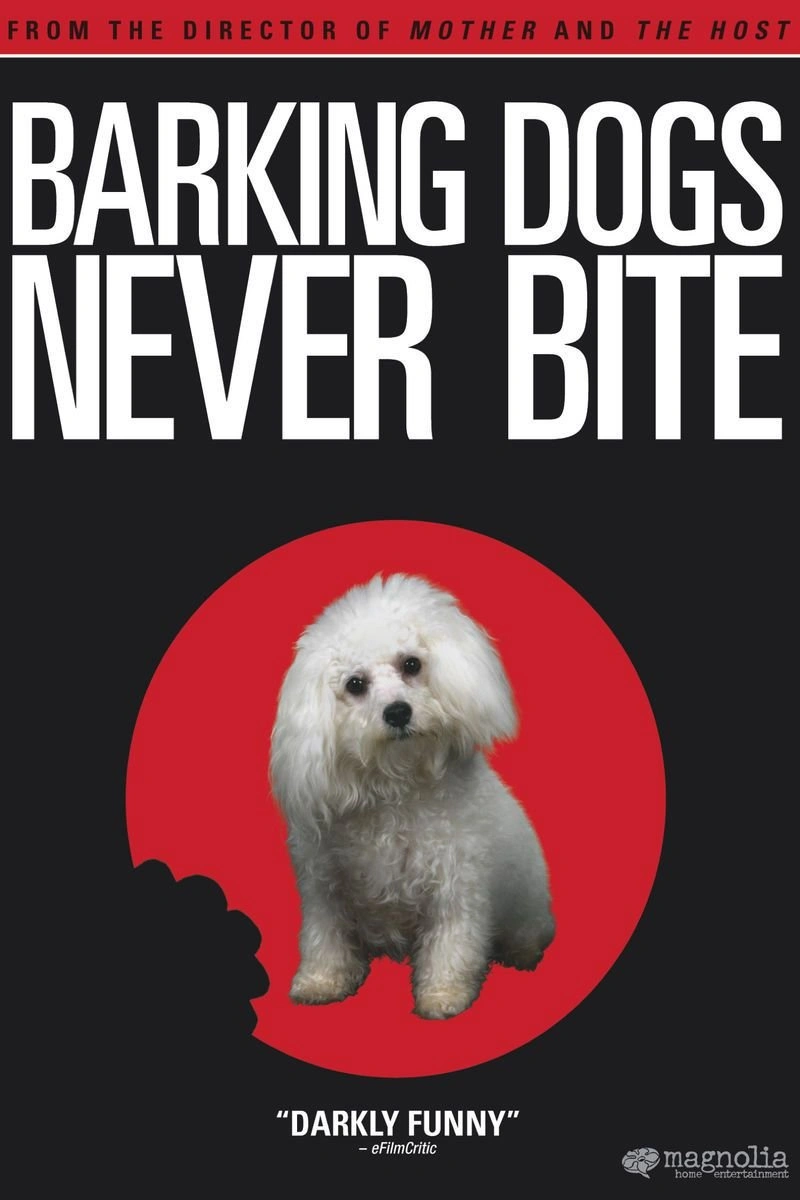 Poster van Barking Dogs Never Bite