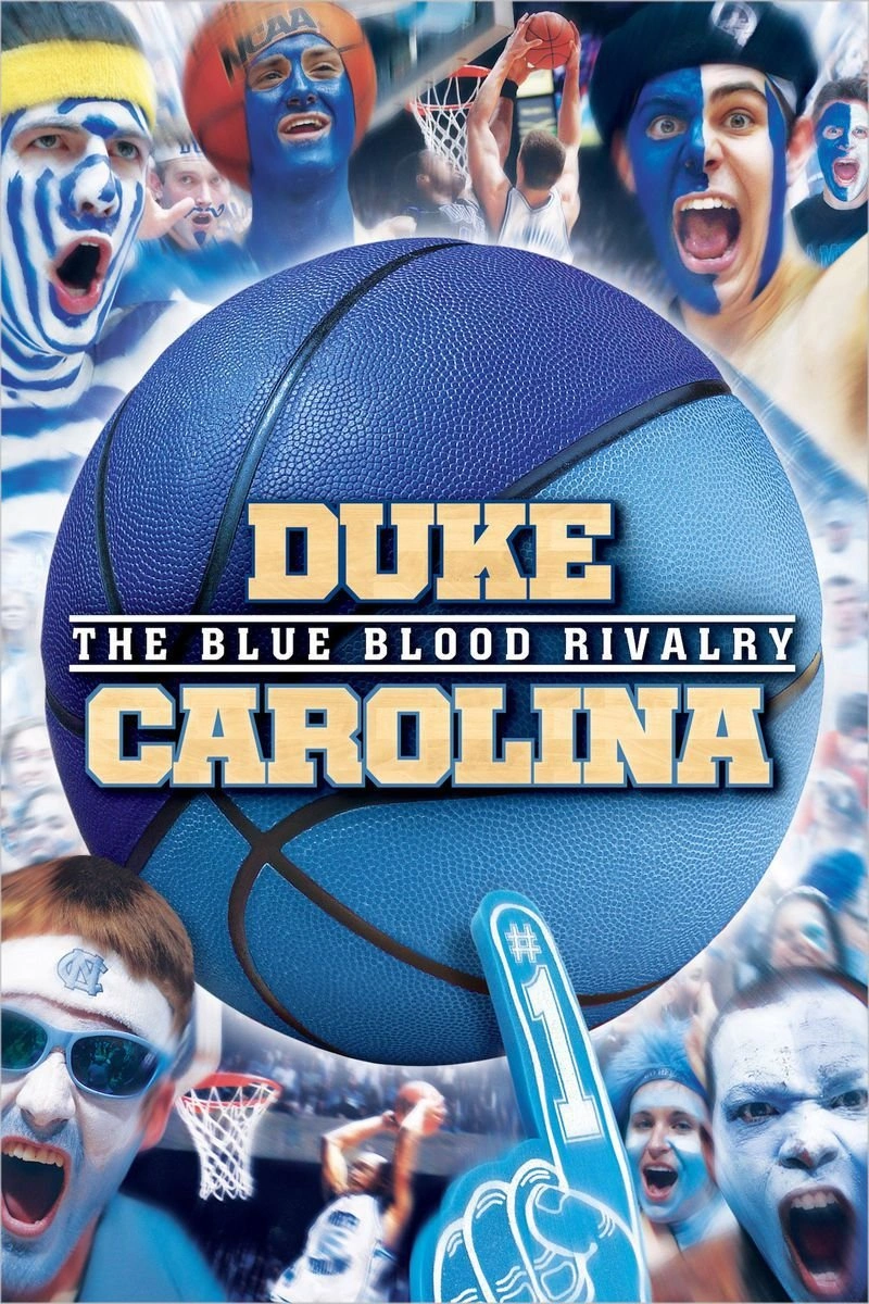 Affiche de Duke-Carolina: The Blue Blood Rivalry