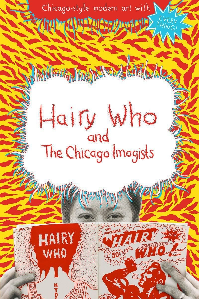 Poster van Hairy Who and the Chicago Imagists