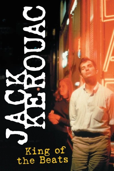 Affiche Jack Kerouac: King of the Beats