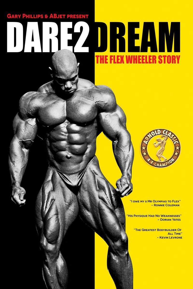 Poster van Dare2Dream: The Flex Wheeler Story