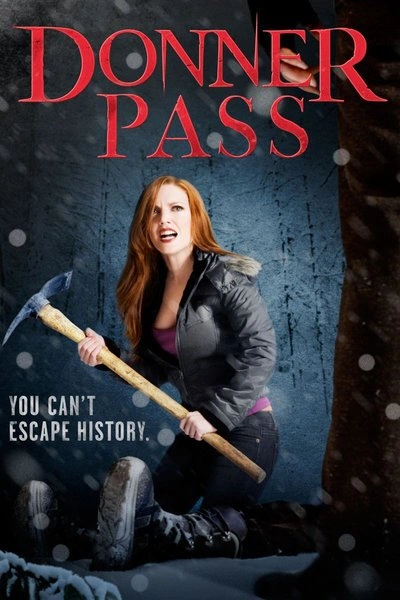 Poster Donner Pass