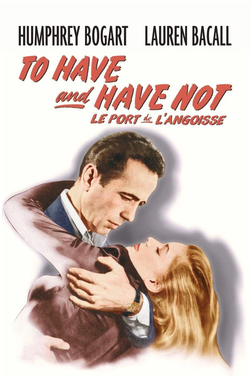 Poster van To Have and Have Not