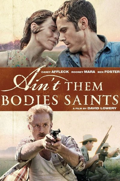 Poster Ain't Them Bodies Saints