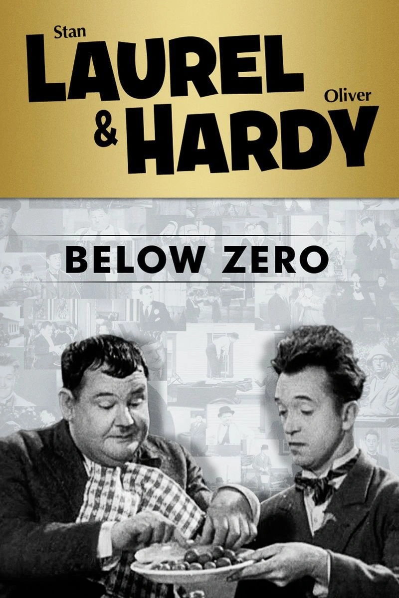 Affiche de Laurel & Hardy: Below Zero