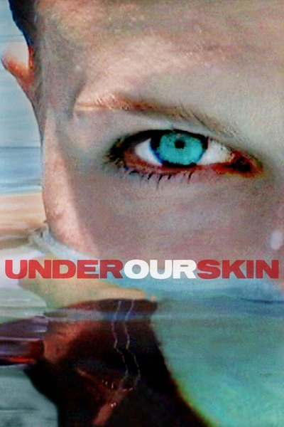 Poster Under Our Skin