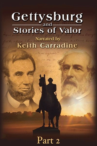 Poster Gettysburg and Stories of Valor: Part 2