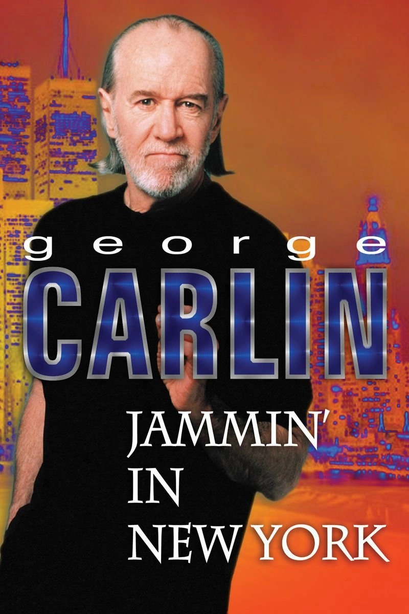 Affiche de George Carlin: Jammin' in New York