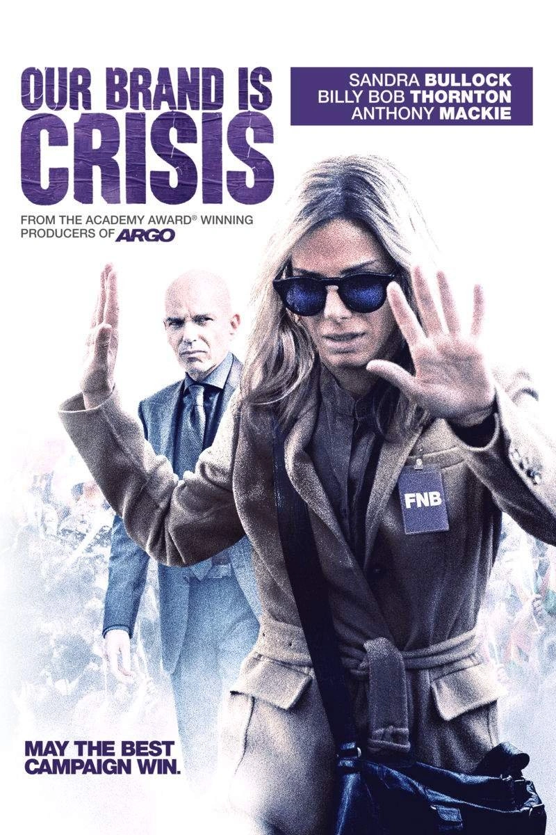 Poster van Our Brand Is Crisis
