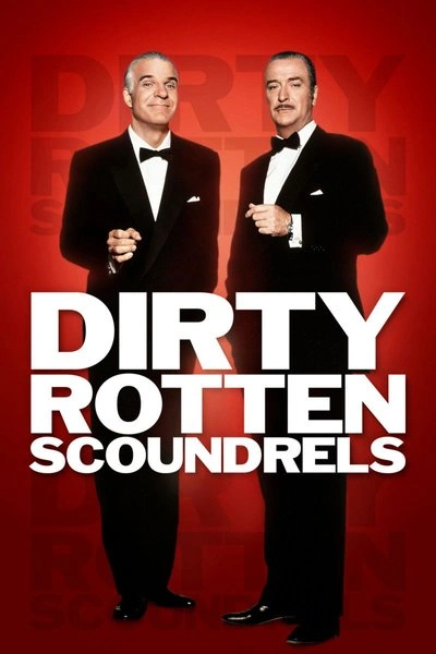 Poster Dirty Rotten Scoundrels