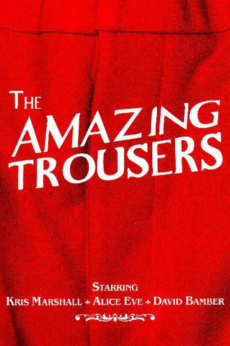 Affiche de Amazing Trousers