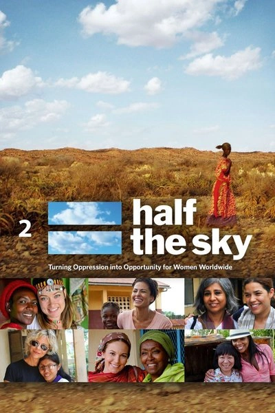 Poster Half the Sky: Turning Oppression Into Opportunity for Women Worldwide, Part 2