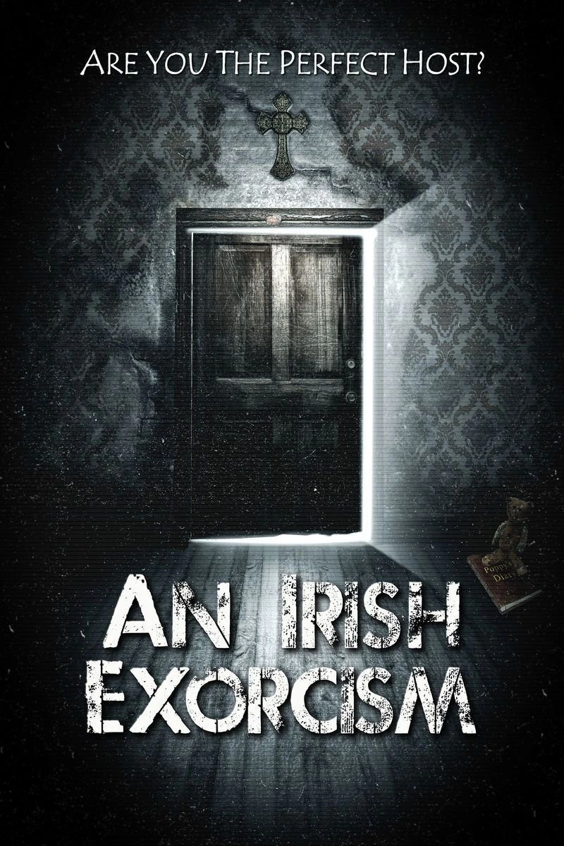 Affiche de An Irish Exorcism
