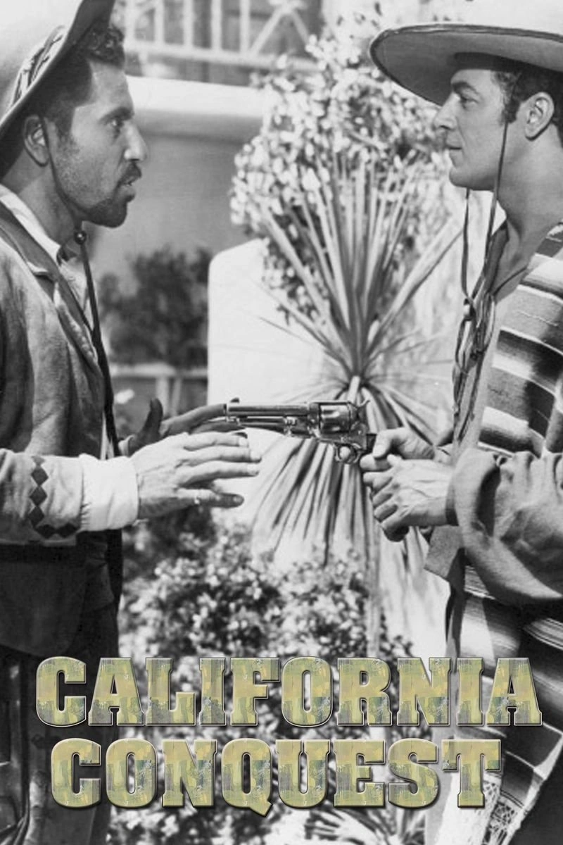Affiche de California Conquest