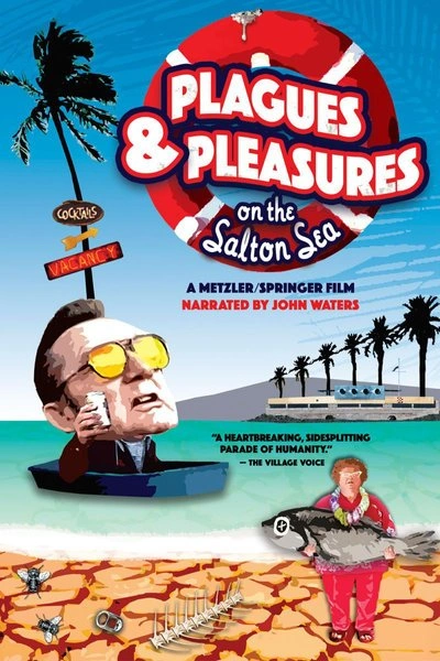 Affiche Plagues & Pleasures on the Salton Sea
