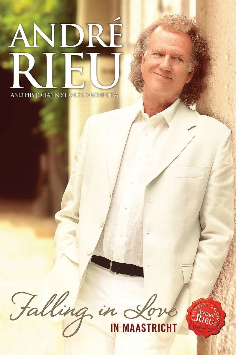 Poster van André Rieu, Johann Strauss Orchestra: Falling In Love In Maastricht