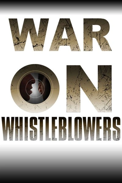 Poster War on Whistleblowers