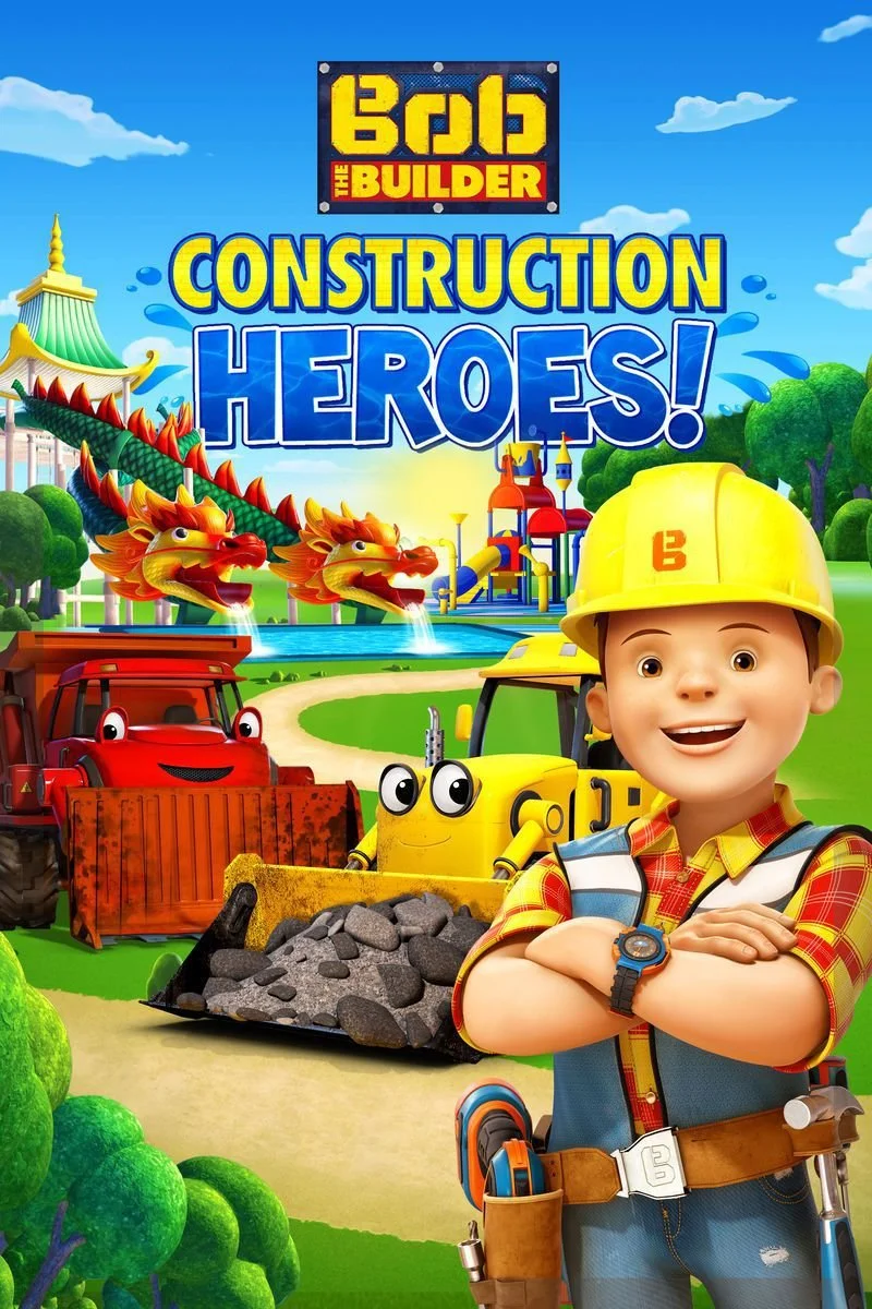 Affiche de Bob the Builder: Construction Heroes!