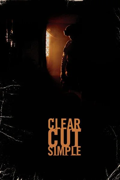 Affiche Clear Cut, Simple