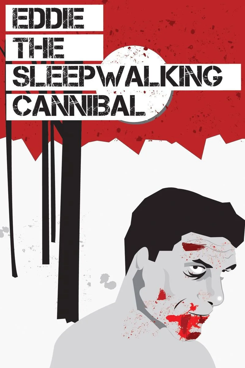 Poster van Eddie: The Sleepwalking Cannibal
