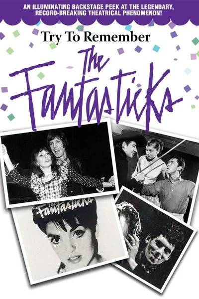 Poster Try to Remember: The Fantasticks