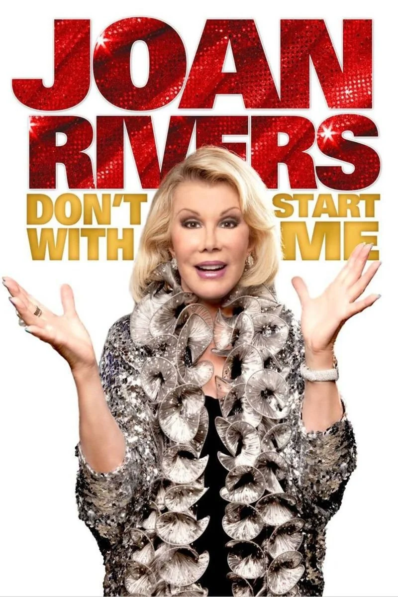 Affiche de Joan Rivers: Don't Start With Me