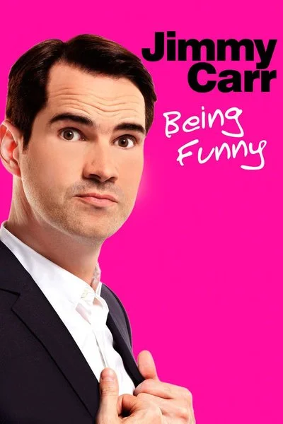 Affiche Jimmy Carr: Being Funny