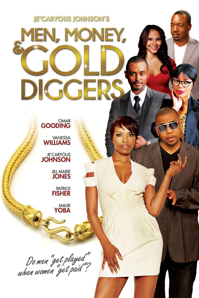 Affiche de Je’Caryous Johnson’s Men, Money and Gold Diggers